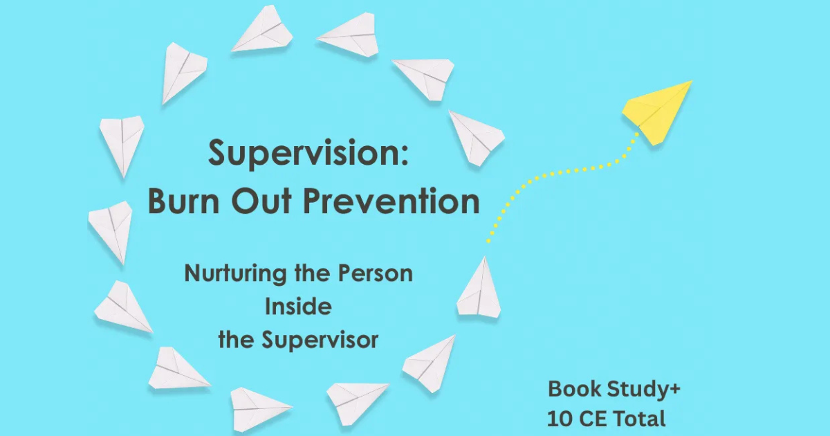 Burnout, Identity & the Power of Adult Play: A Creative Supervision Training for Therapists