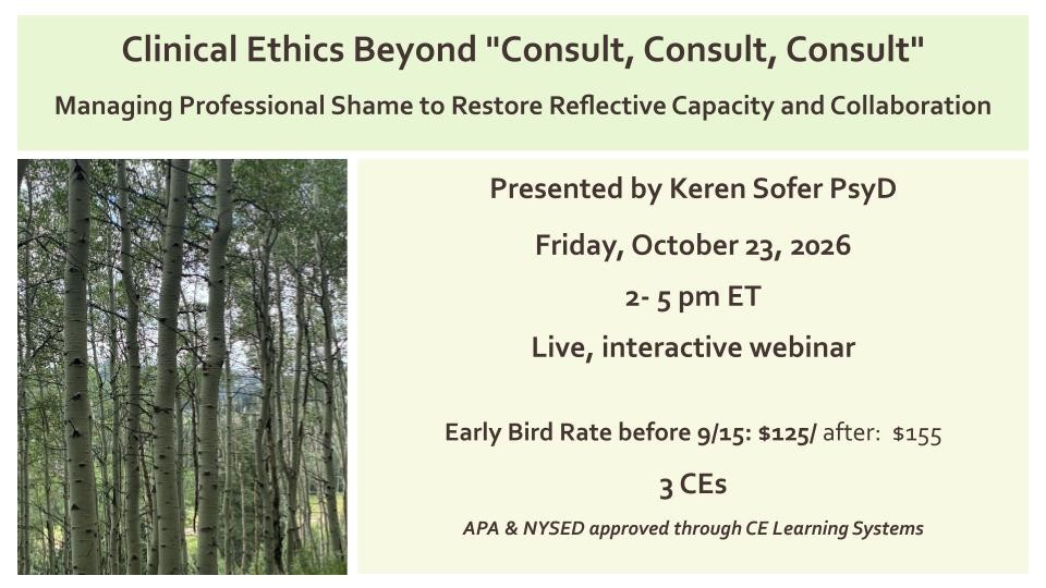Clinical Ethics Beyond "Consult, Consult, Consult": Managing Professional Shame to Restore Reflective Capacity and Collaboration